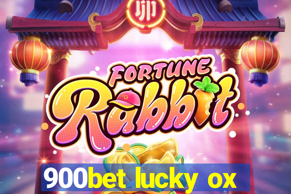 900bet lucky ox